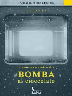 cover image of Bomba al cioccolato